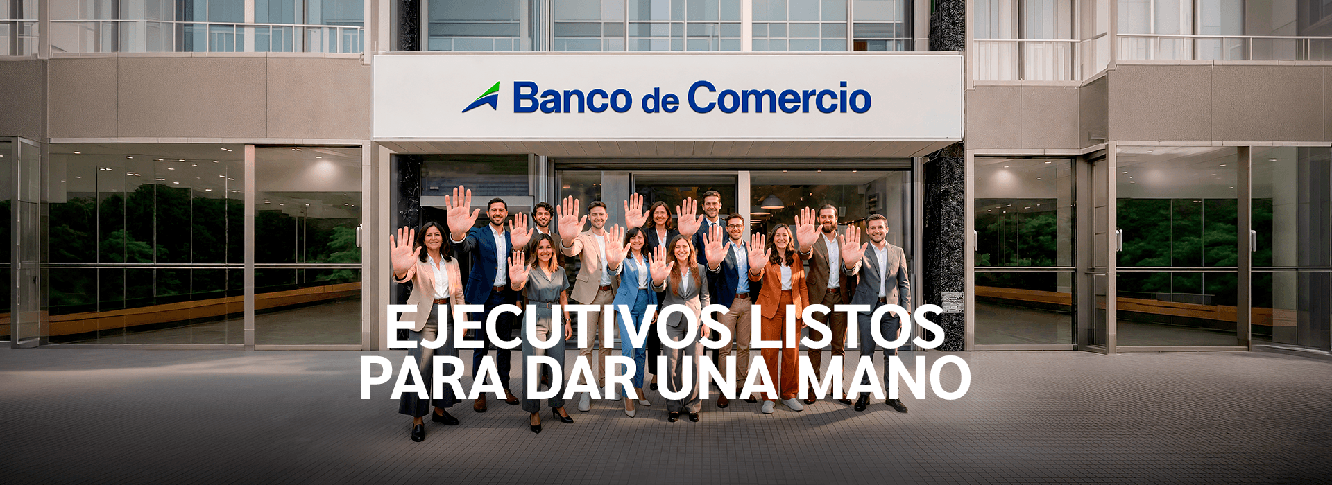 Somos un banco que acompaña a Empresas y Pymes.